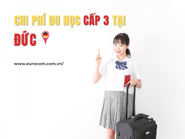 Chi Phí Du Học Cấp 3 Tại Đức Là Bao Nhiêu?