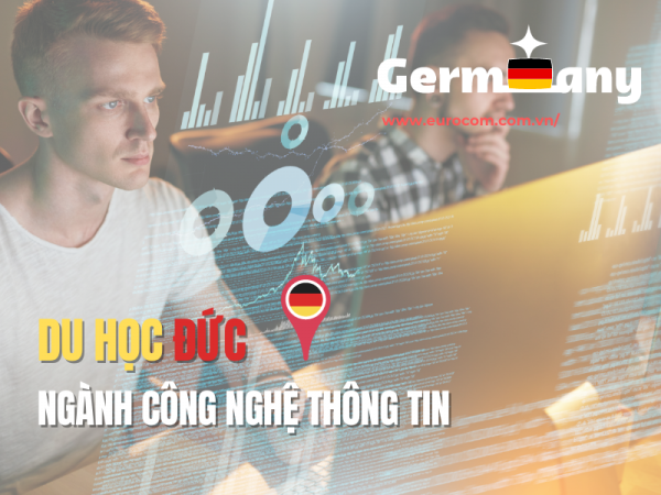 Du Học Đức Ngành Công Nghệ Thông Tin IT- Xu Hướng Mới