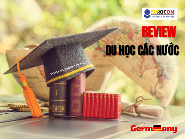 Review Du Học Các Nước Chi Tiết, Đầy Đủ Nhất